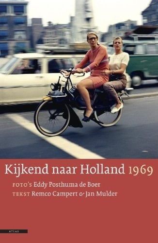Kijkend naar Holland 1969