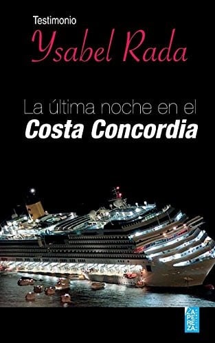 La última Noche en el Costa Concordia
