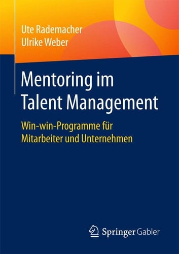 Mentoring im Talent Management Win-win-Programme für Mitarbeiter und Unternehmen