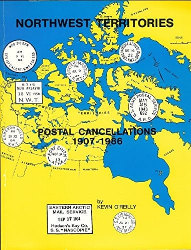 Northwest Territories Postal Cancellations, 1907-1986
