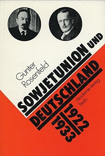 Sowjetunion und Deutschland, 1922-1933 (German Edition)