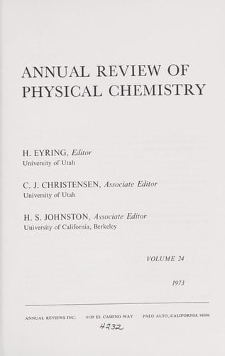 Annual Review of Physical Chemistry Vol. 25, 1974
