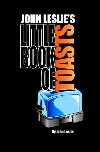John Leslie's Little Book of Toasts