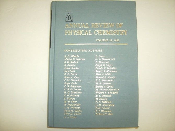 Annual Review of Physical Chemistry 1982