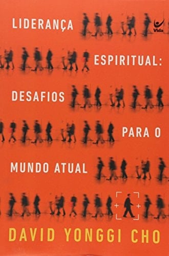 Liderança Espiritual: Desafios para o mundo atual (Em Portugues do Brasil)