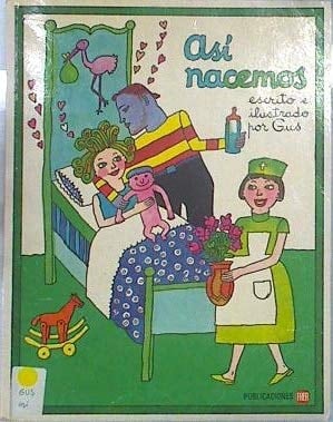 Así nacemos
