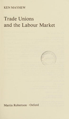 Trade Unions and the Labour Market