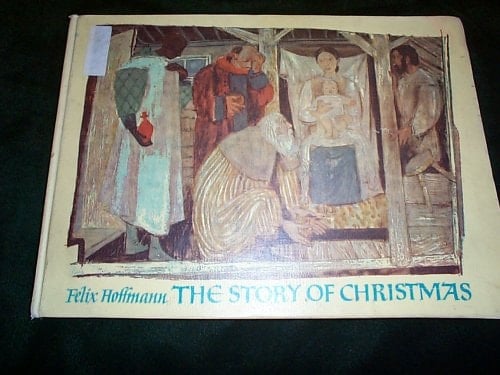The Story of Christmas A Picture Book