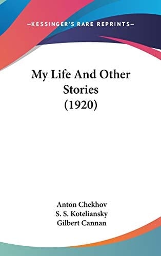 My Life And Other Stories (1920)