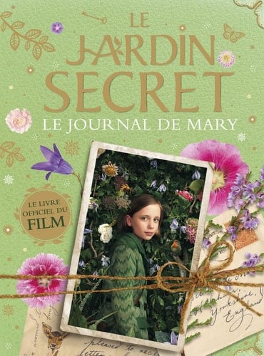 Le jardin secret Le journal de Mary
