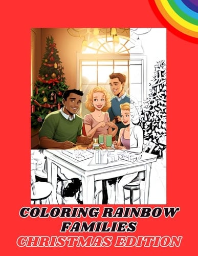 Coloring Rainbow Families: Christmas Edition