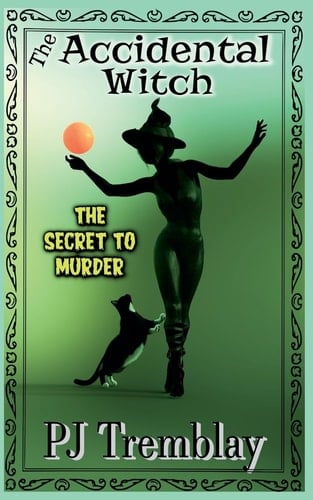 The Accidental Witch The Secret to Murder