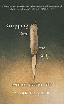 Stripping Bare the Body Politics Violence War