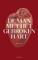 De man met het gebroken hart een ontdekkingsreis langs hart en vaten