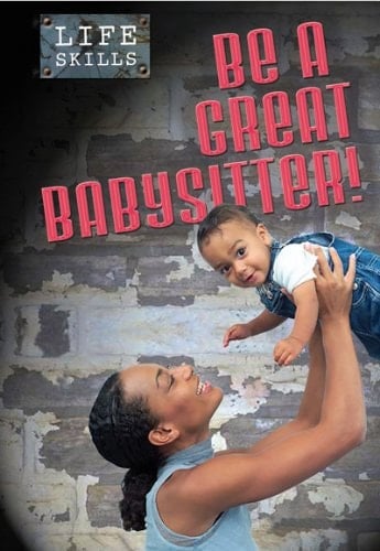 Be a Great Babysitter!