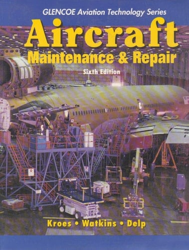 Aircraft Maintenance and Repair with Study Guide