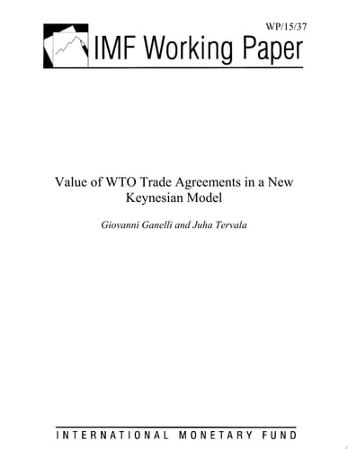 Value of WTO Trade Agreements in a New Keynesian Model