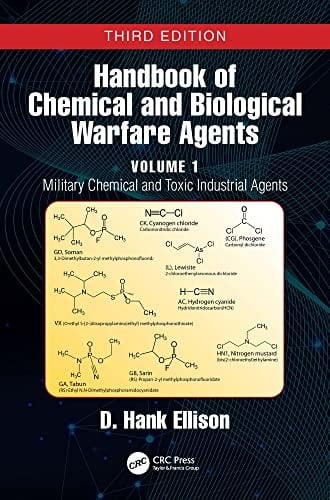 Handbook of Chemical and Biological Warfare Agents Military Chemical and Toxic Industrial Agents. ǂVol. ǂ1