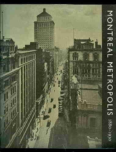 Montreal Metropolis 1880-1930