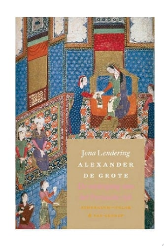 Alexander de Grote de ondergang van het Perzische rijk