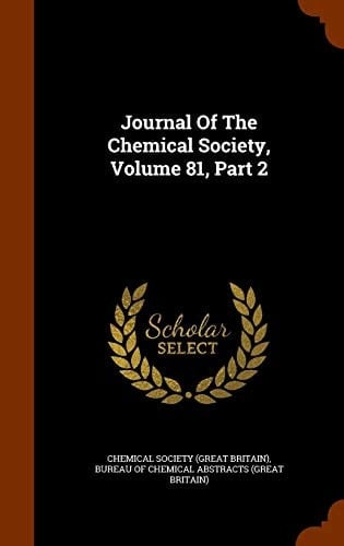 Journal Of The Chemical Society, Volume 81, Part 2