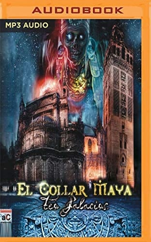 El Collar Maya (Spanish Edition)