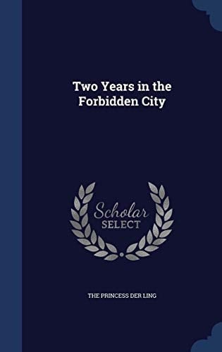 Two Years in the Forbidden City