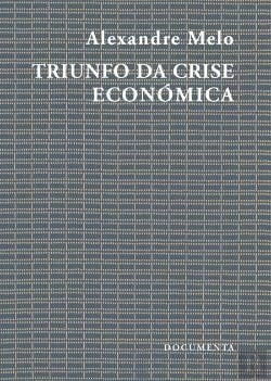Triunfo da crise económica