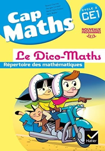 Cap Maths CE1 Le Dico-Maths, répertoire des mathématiques