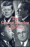 The Greatest Speeches of All-Time