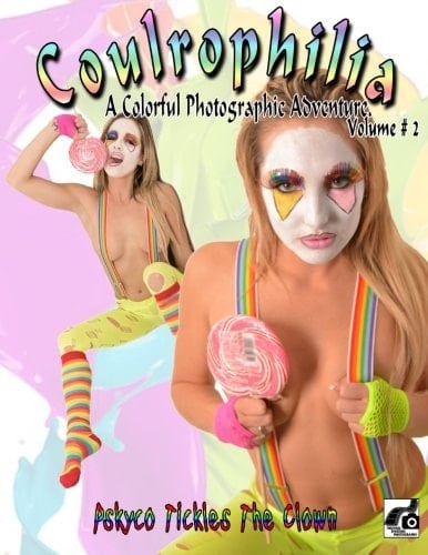 Coulrophilia Pskyco Tickles The Clown