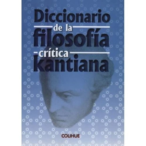 Diccionario de la filosofía crítica kantiana