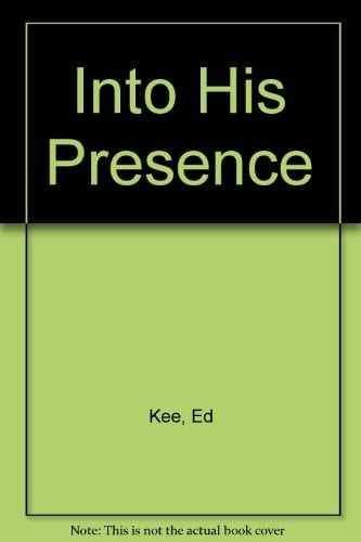Into His Presence