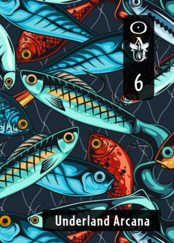 Underland Arcana 6: Spring 2022