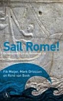 Sail Rome! de koopvaardij in de Romeinse tijd