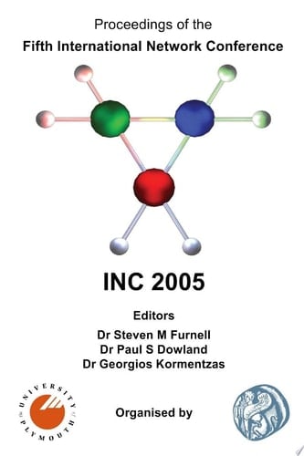 Proceedings of The Fifth International Network Conference 2005 (INC 2005)