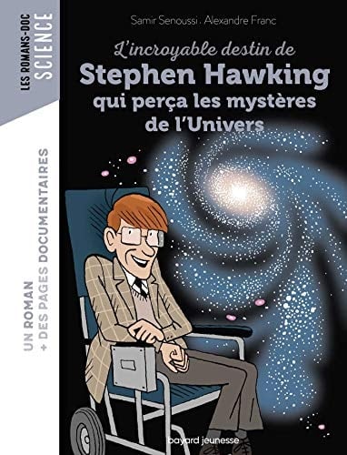 L'incroyable destin de Stephen Hawking qui perça les mystères de l'Univers