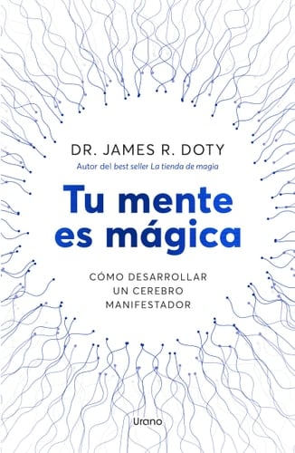 Tu Mente Es Magica