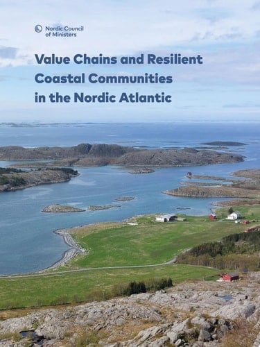 Value Chains and Resilient Coastal Communities in the Nordic Atlantic