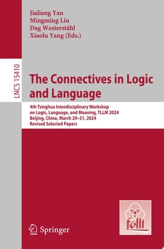 The Connectives in Logic and Language