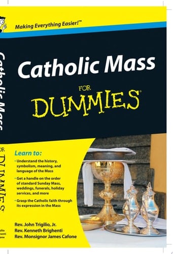 Catholic Mass For Dummies