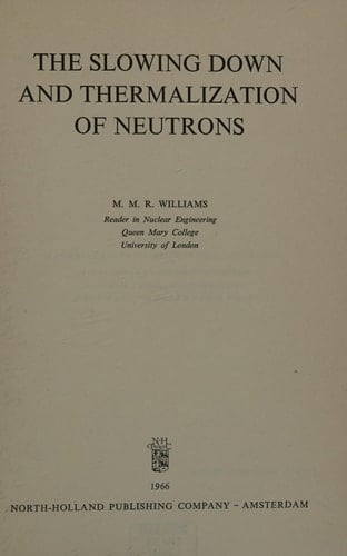 Slowing Down and Thermalization of Neutrons