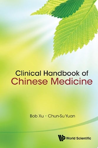 Clinical Handbook of Chinese Medicine