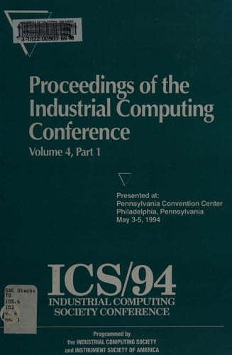 Proceedings of the Industrial Computing Society Conference