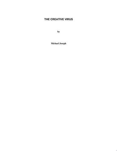 The Creative Virus Is It Time to Embrace Your Creative Bug?