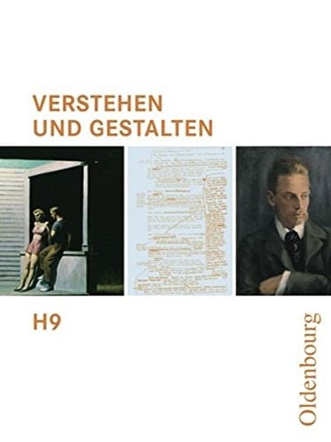 Verstehen und gestalten Arbeitsbuch für Gymnasien / hrsg. von Konrad Notzon. Ausg. H.. .... 9. Hauptbd. . / Bearb. von Wolfgang Bick ...