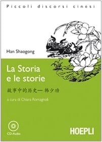 La storia e le storie. Con CD-Audio