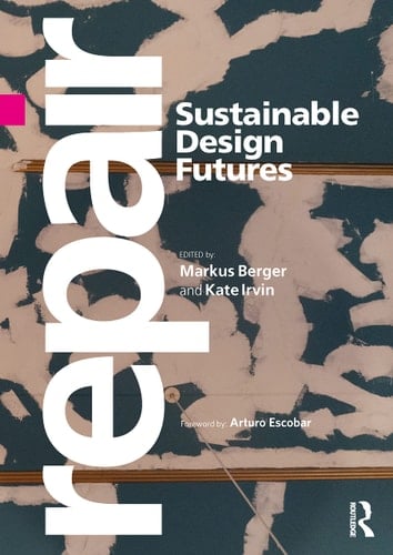 Repair Sustainable Design Futures