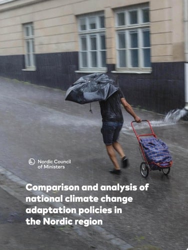 Comparison and analysis of national climate change adaptation policies in the Nordic region