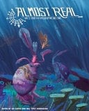 Almost Real A Speculative Biology Zine, Volume 1